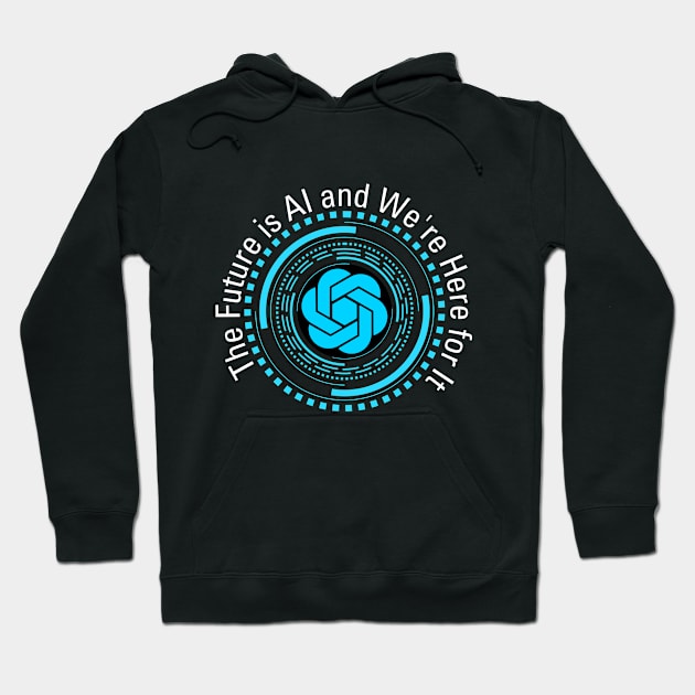 AI World with chat GPT Hoodie by Tharaka Bandara